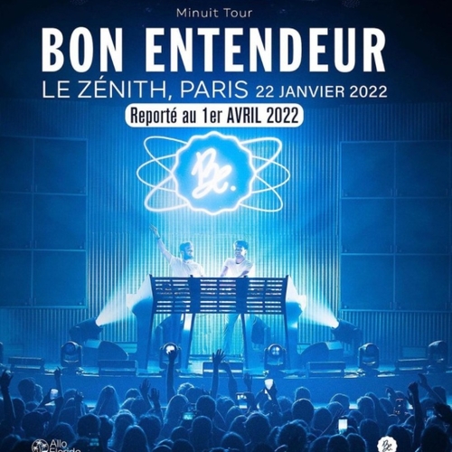 Bon Entendeur décale (encore) son concert au Zénith de Paris